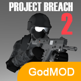 Project Breach 2 CO-OP CQB FPS 